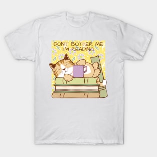 Don't Bother Me I'm Reading Cat T-Shirt